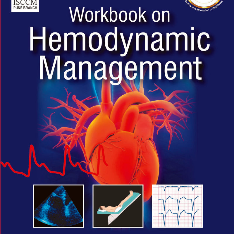 WORKBOOK ON HEMODYNAMIC MANAGEMENT, 1/E R.P., BY, SAMEER JOG