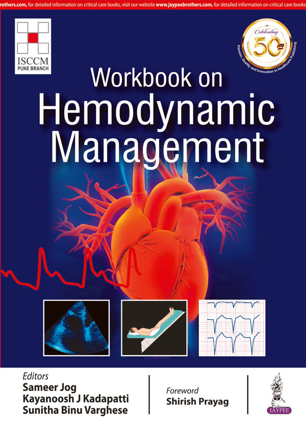 WORKBOOK ON HEMODYNAMIC MANAGEMENT, 1/E R.P., BY, SAMEER JOG