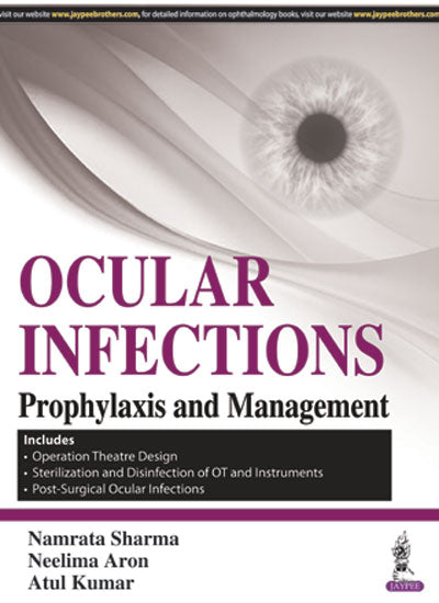 OCULAR INFECTIONS PROPHYLAXIS AND MANAGEMENT, 1/E, BY, NAMRATA SHARMA