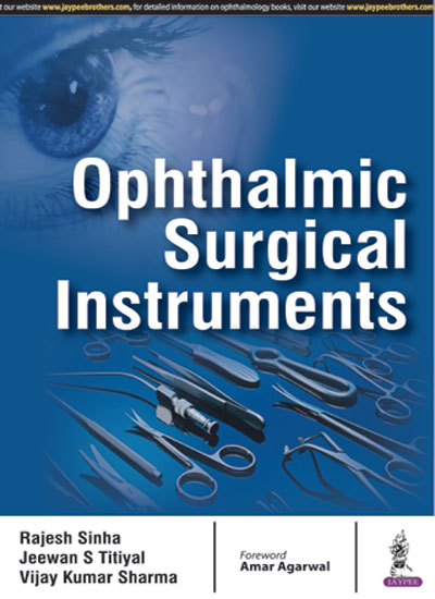 OPHTHALMIC SURGICAL INSTRUMENTS 1/E R.P., 2025, RAJESH SINHA