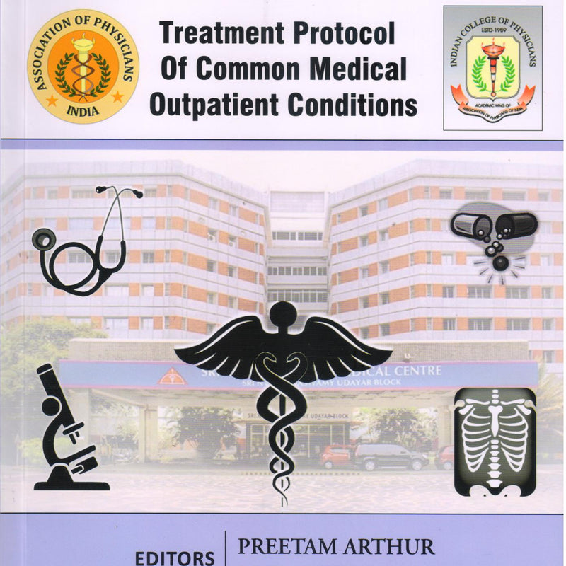 Monograph - Treatment Protocols Of Common Medical Outpatient Conditions (API) 1st/e by  Preetam Arthur,
MK Sudhakar