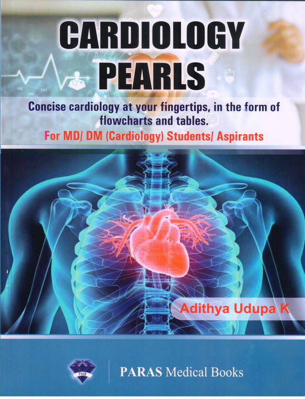 Cardiology Pearls 1st/e by  Adithya Udupa K