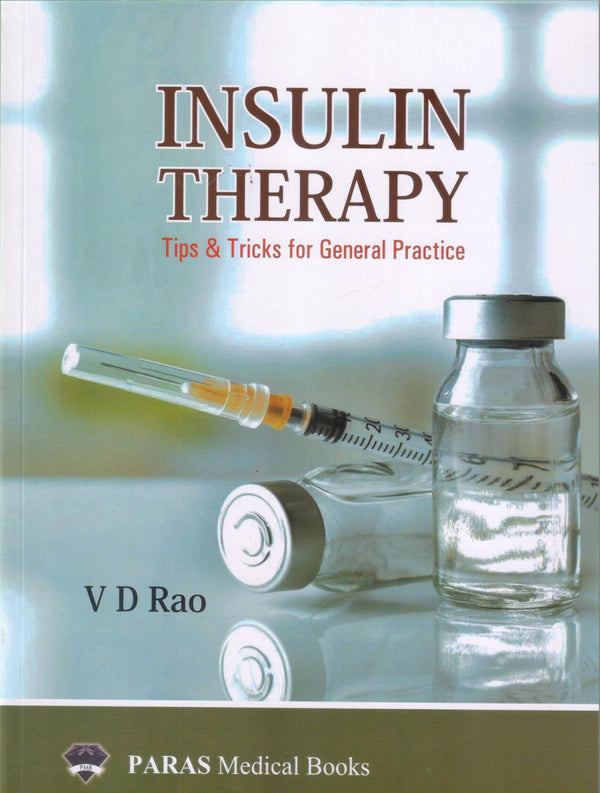 Insulin Therapy 1st/e by  V D Rao