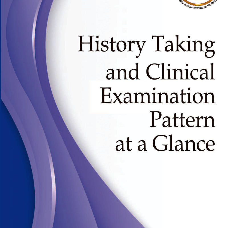 HISTORY TAKING AND CLINICAL EXAMINATION PATTERN AT A GLANCE, 3/E R.P., BY, RANO MAL PIRYANI