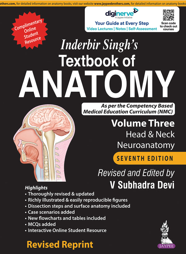 INDERBIR SINGH’S TEXTBOOK OF ANATOMY (VOLUME 3: HEAD & NECK AND NEUROANATOMY), 7/E,REV.R.P., BY, V SUBHADRA DEVI