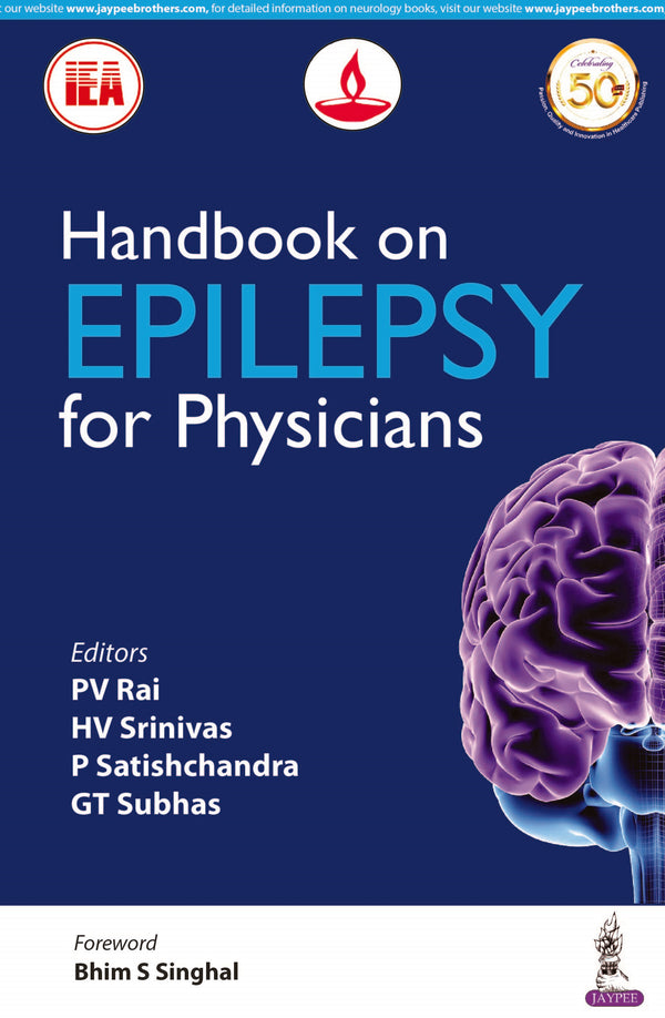 HANDBOOK ON EPILEPSY FOR PHYSICIANS I(NDIAN EPILEPSY ASSOCIATION), 1/E, BY, PV RAI