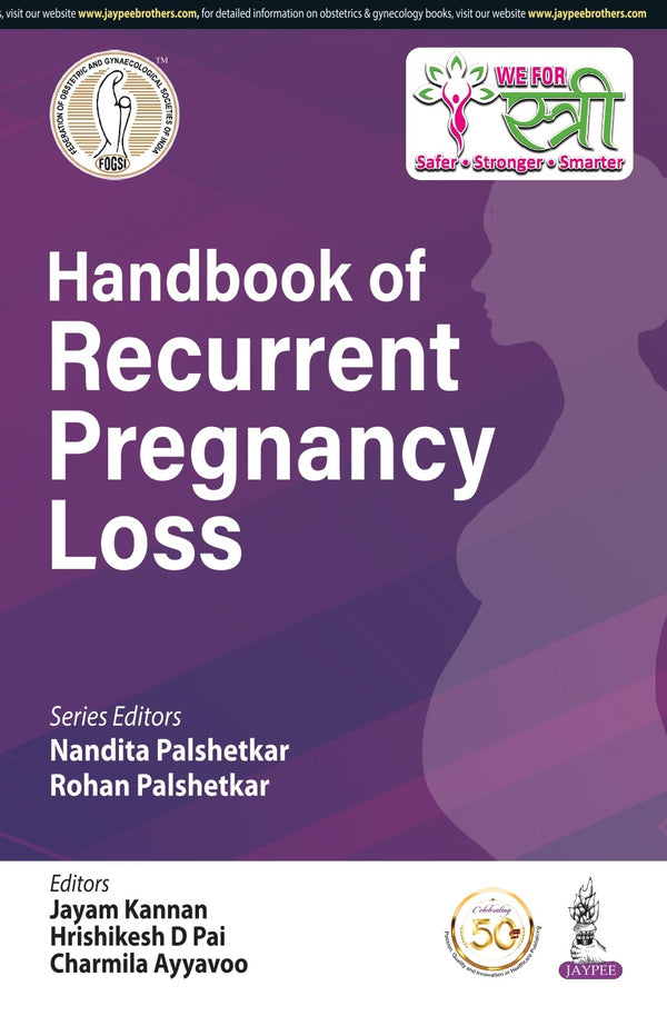 HANDBOOK OF RECURRENT PREGNANCY LOSS, 1/E, BY, NANDITA PALSHETKAR