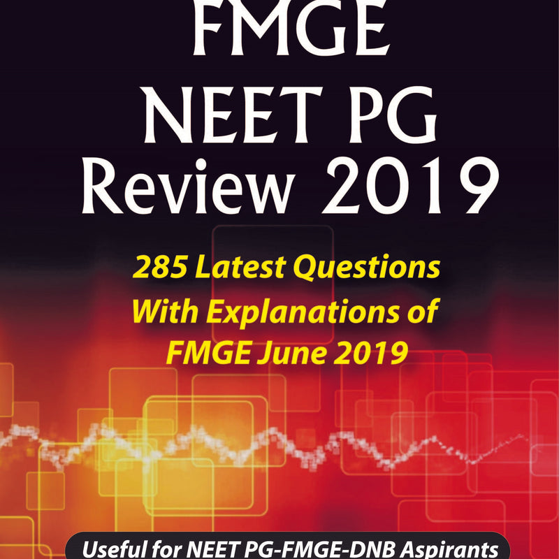 FMGE NEET PG REVIEW 2019 1/E, 2019, ARMAAN CHOURASIYA (BHUPENDRA)