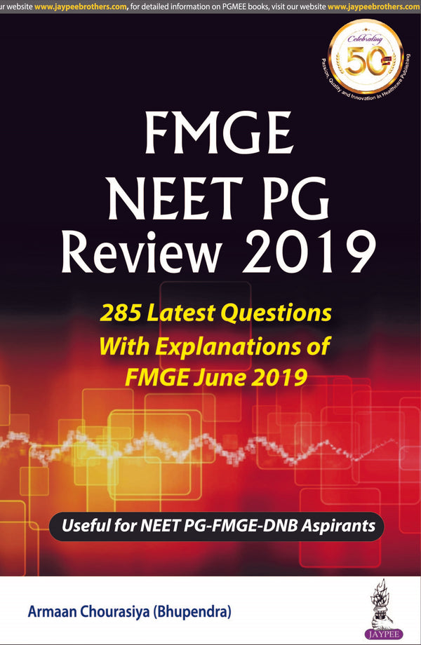 FMGE NEET PG REVIEW 2019 1/E, 2019, ARMAAN CHOURASIYA (BHUPENDRA)