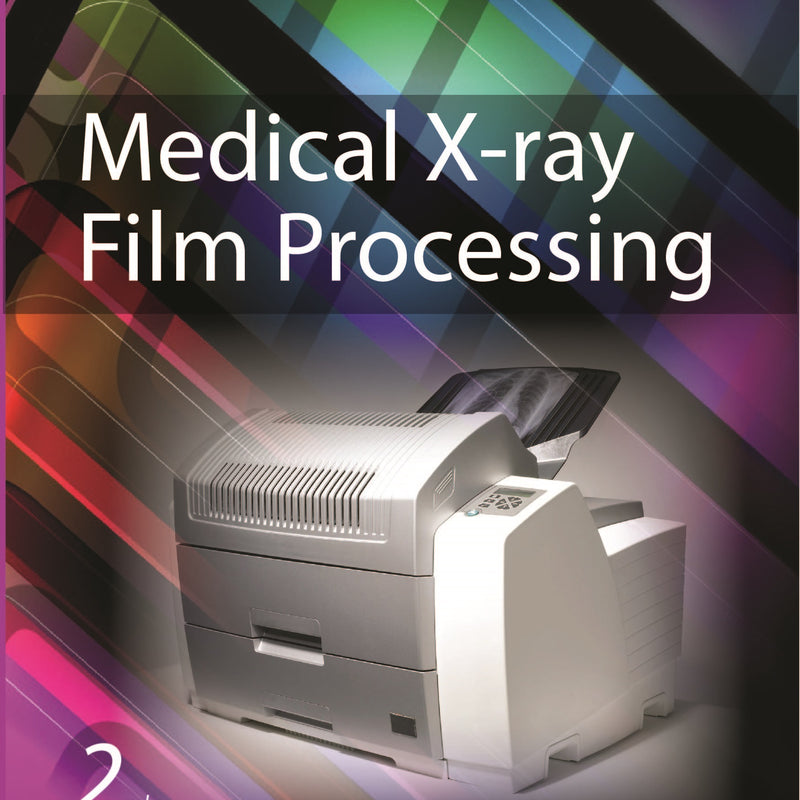 MEDICAL X-RAY FILM PROCESSING 2/E R.P., 2025, KUPPUSAMY THAYALAN