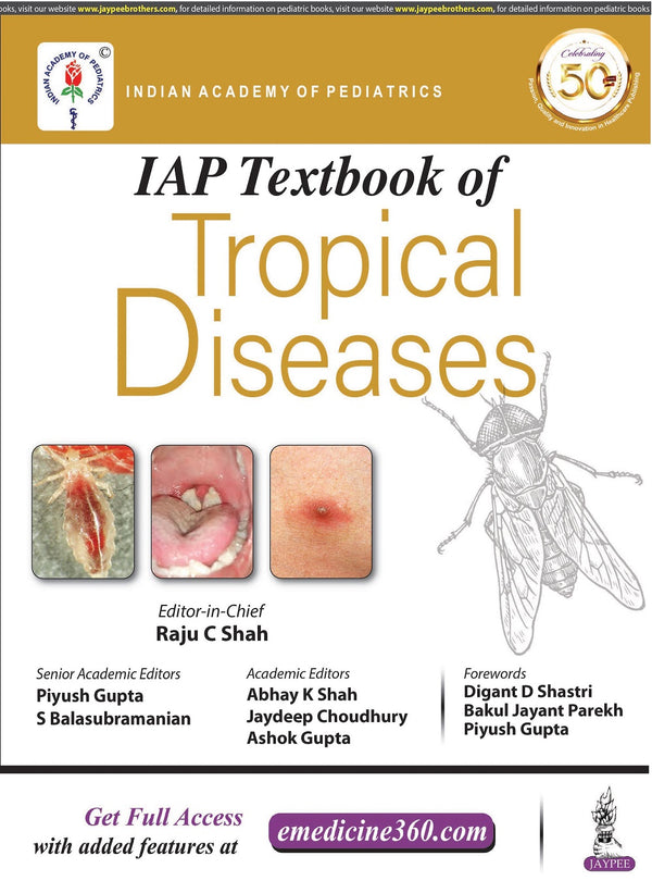 IAP TEXTBOOK OF TROPICAL DISEASES 1/E, 2020, RAJU C SHAH