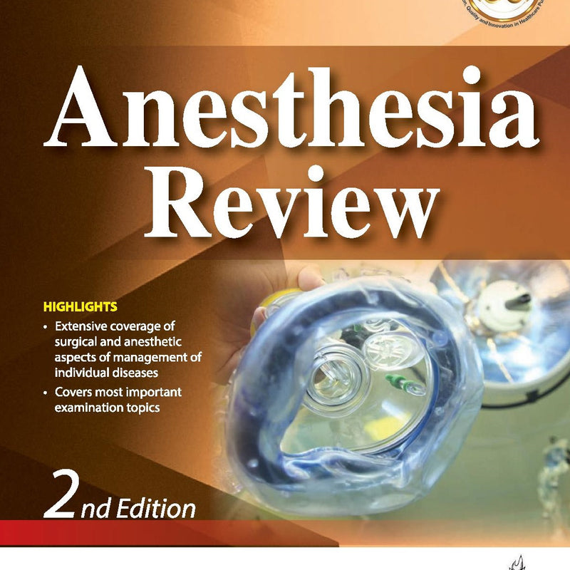 ANESTHESIA REVIEW, 2/E R.P., BY, KAUSHIK JOTHINATH