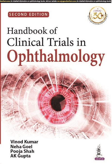 HANDBOOK OF CLINICAL TRIALS IN OPHTHALMOLOGY, 2/E, BY, VINOD KUMAR