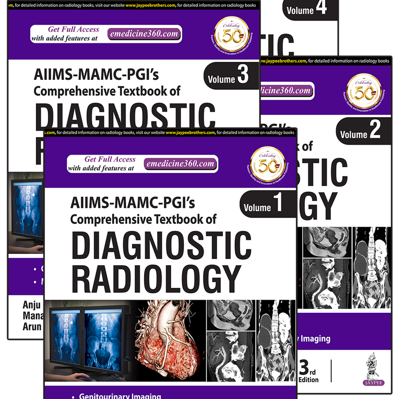 AIIMS-MAMC-PGI'S COMPREHENSIVE TEXTBOOK OF DIAGNOSTIC RADIOLOGY (4 VOLS), 3/E R.P., BY, ARUN KUMAR GUPTA
