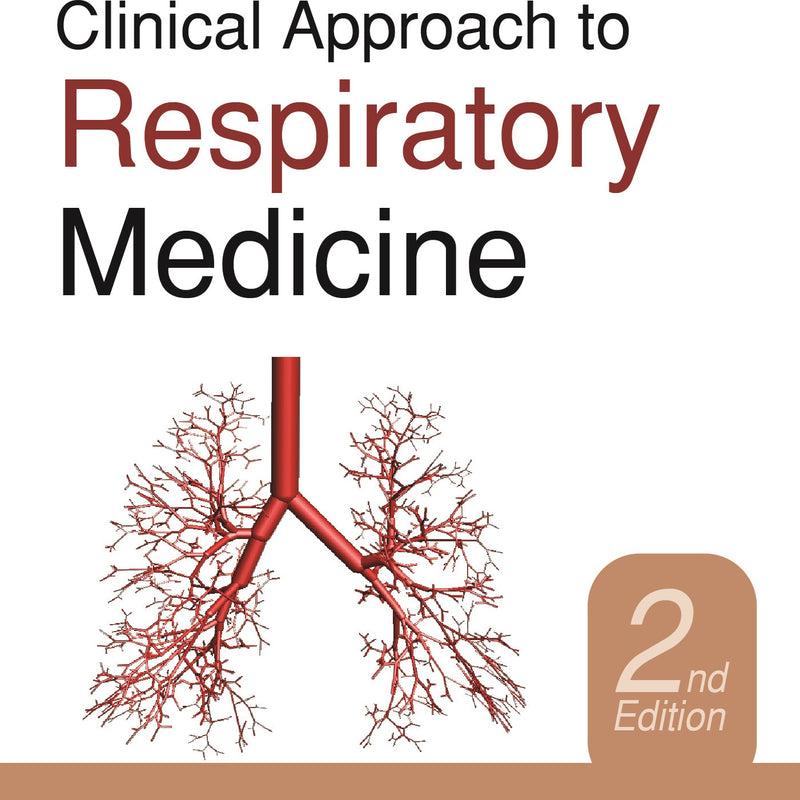 HANDBOOK ON CLINICAL APPROACH TO RESPIRATORY MEDICINE, 2/E R.P., BY, K SURENDRA MENON