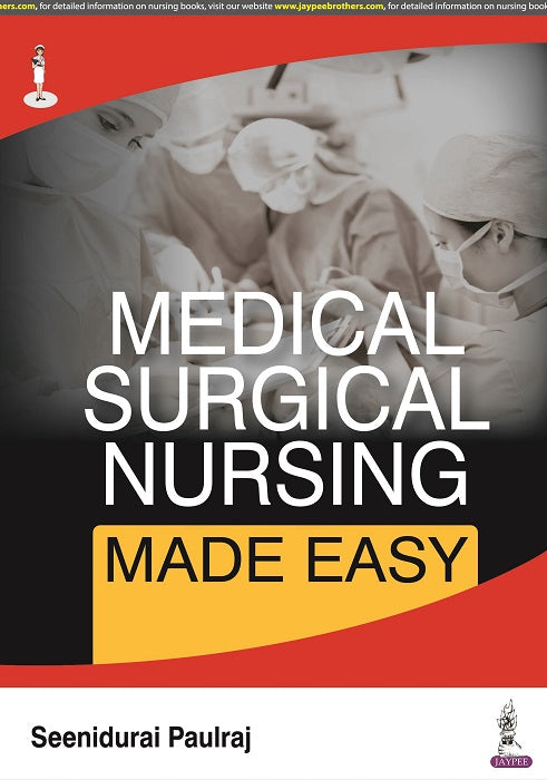 MEDICAL SURGICAL NURSING MADE EASY 1/E, 2022, SEENIDURAI PAULRAJ