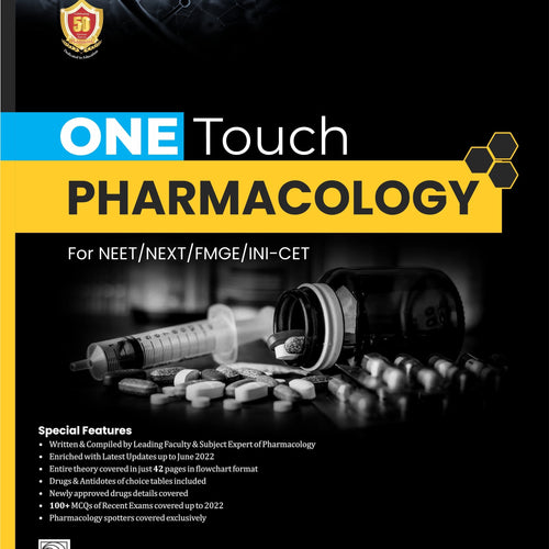 ONE Touch PHARMACOLOGY For NEET/NEXT/FMGE/INI-CET
