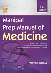 Manipal Prep Manual of Medicine 3/e by Manthappa