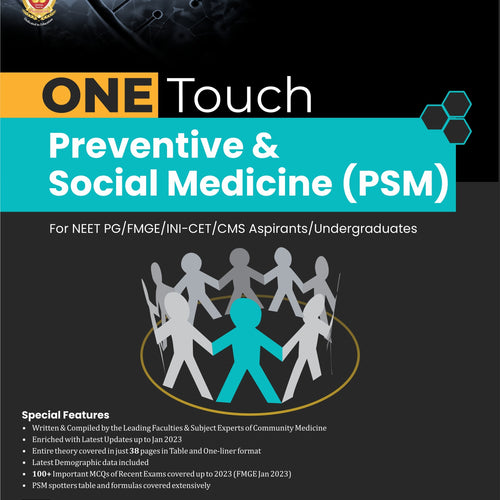 ONE Touch Preventive & Social Medicine (PSM) For NEET PG/FMGE/INI-CET/CMS Aspirants/Undergraduates