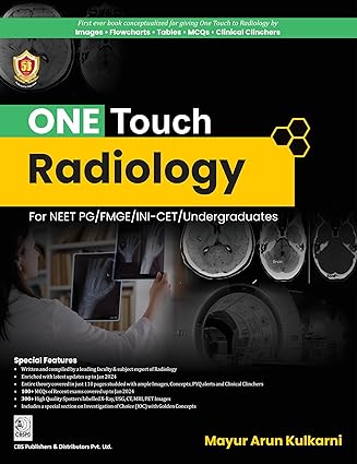 One Touch Radiology for NEET PG/FMGE/INI-CET/Undergraduates 1st/2024 by Mayur Arun Kulkarni