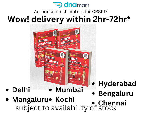 B D Chaurasia's Human Anatomy 4 Volume Set ( Vol.1 to Vol 4) 10th edition 2024