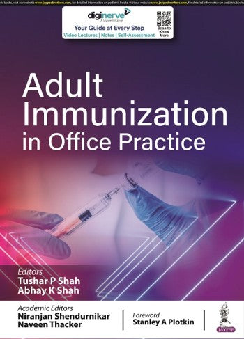 Adult Immunization in Office Practice 1st/2023 by Tushar P Shah, Abhay K Shah