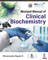 Manipal Manual of Clinical Biochemistry 5th/2024