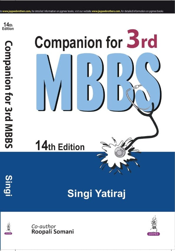 Companion for 3rd MBBS 14/e
by Singi Yatiraj 9789354654985 2024 latest edition 