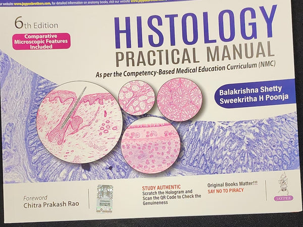 HISTOLOGY PRACTICAL MANUAL, 6/E,  by BALAKRISHNA SHETTY