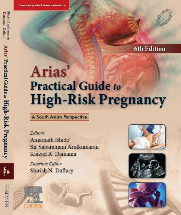 Arias’ Practical Guide To High Risk Pregnancy And Delivery By Bhide
9788131269374