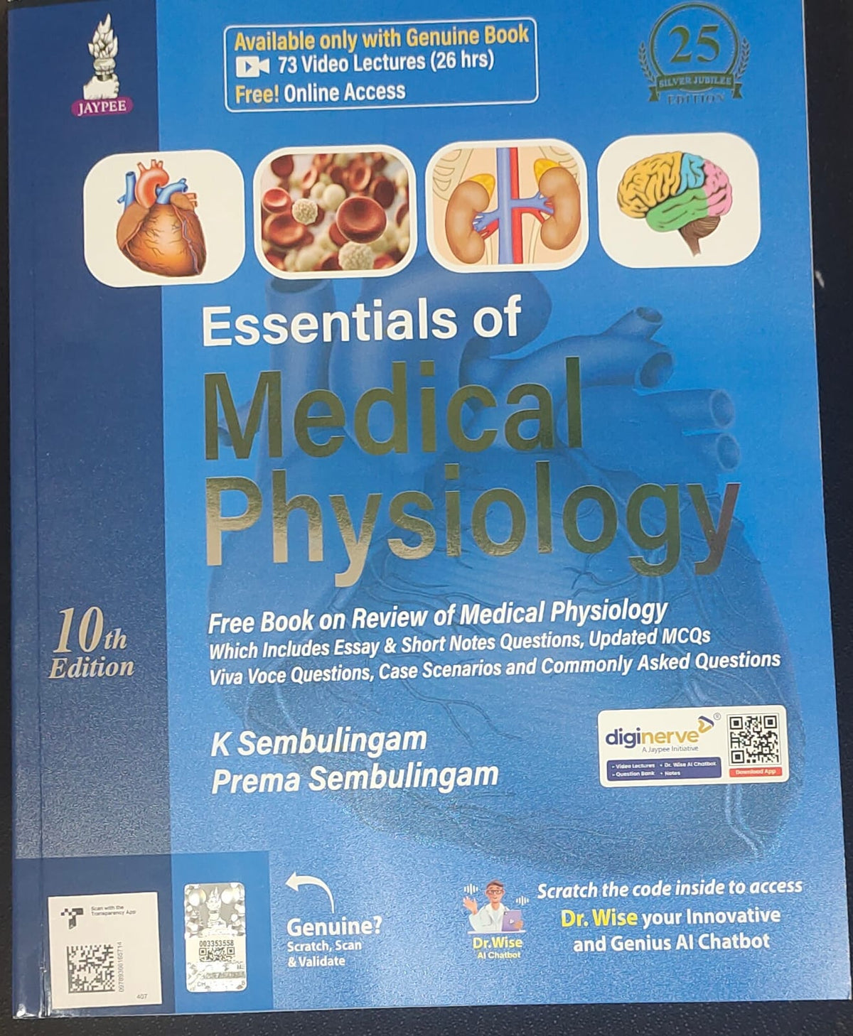 ESSENTIALS OF MEDICAL PHYSIOLOGY (FREE REVIEW OF MEDICAL PHYSIOLOGY), 10/E, by K SEMBULINGAM, 2025, 9789366165714