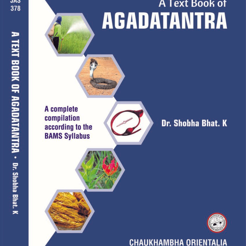 A Textbook of Agada Tantra by Dr. Shobha Bhat. K.