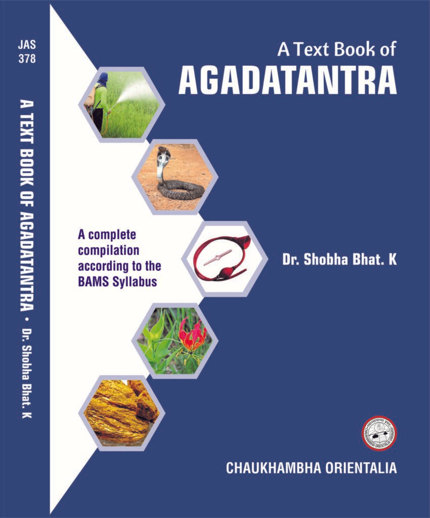 A Textbook of Agada Tantra by Dr. Shobha Bhat. K.