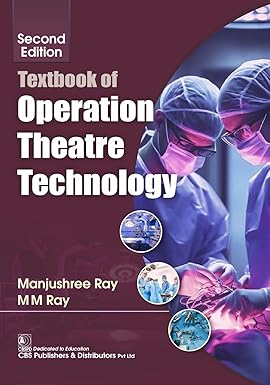 Textbook Of Operation Theatre Technology 2Ed (PB) by Manjushree Ray