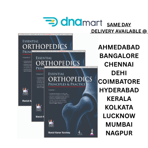 Essential Orthopedics: Principles & Practice, 4/E (3 Volumes) by Manish Kumar Varshney | 2027