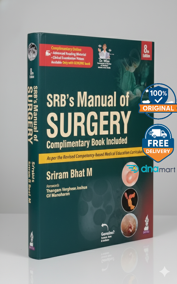 SRB's Manual of Surgery 8th Edition - Sriram Bhat M