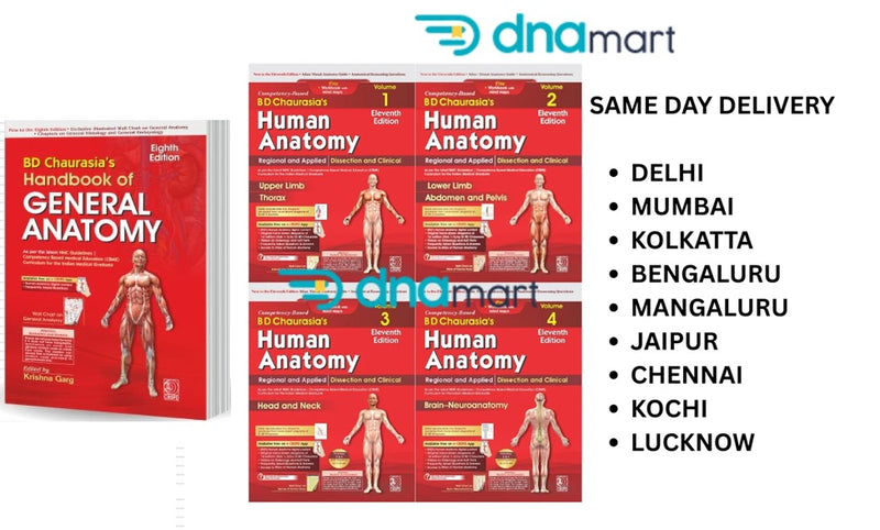 BD Chaurasia Complete Anatomy Set – Handbook of General Anatomy 8th Edition + Human Anatomy 11th Edition (All 4 Volumes)