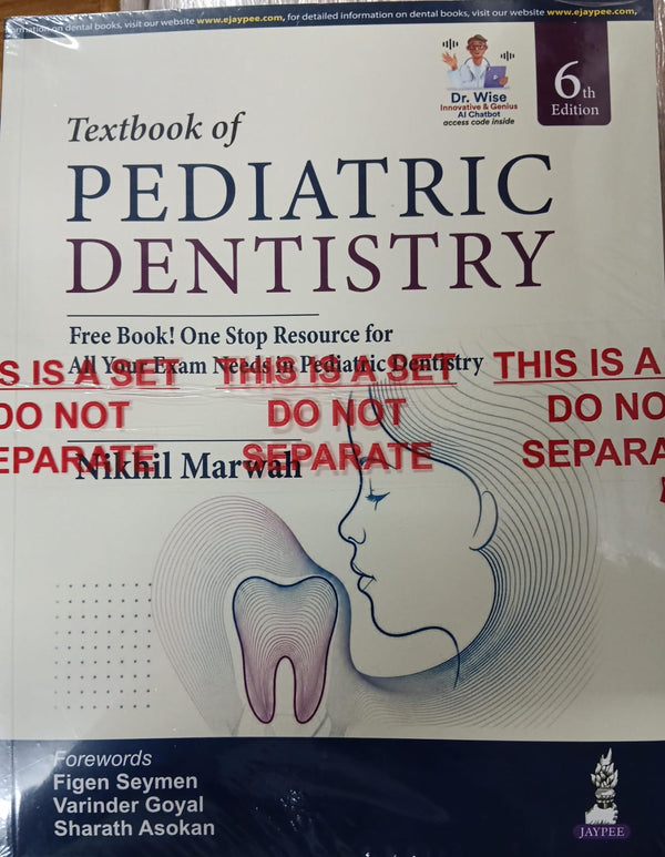 Textbook of Pediatric Dentistry 6th Edition by Nikhil Marwah