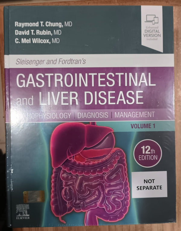 Sleisenger and Fordtran's Gastrointestinal and Liver Disease 12th Edition