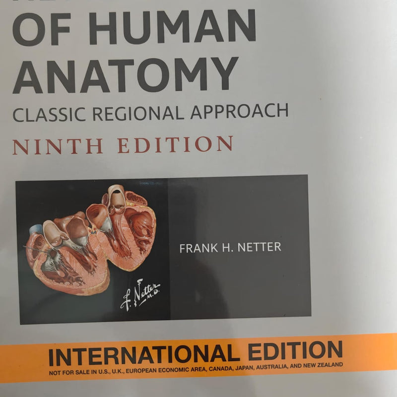 Netter Atlas of Human Anatomy: Classic Regional Approach, International Edition, 9th Edition