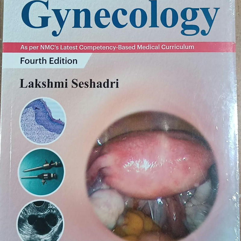 Essentials of Gynecology Fourth Edition by Lakshmi Seshadri, published by Wolters Kluwer