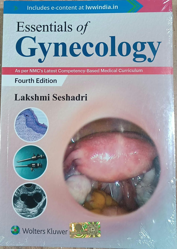 Essentials of Gynecology Fourth Edition by Lakshmi Seshadri, published by Wolters Kluwer