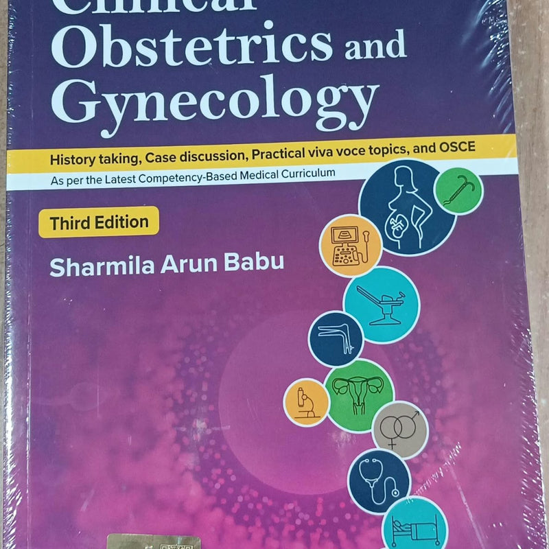 Clinical Obstetrics and Gynecology Third Edition by Sharmila Arun Babu, Wolters Kluwer