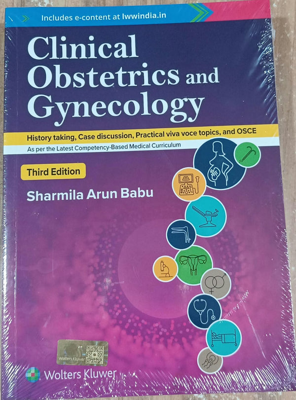 Clinical Obstetrics and Gynecology Third Edition by Sharmila Arun Babu, Wolters Kluwer