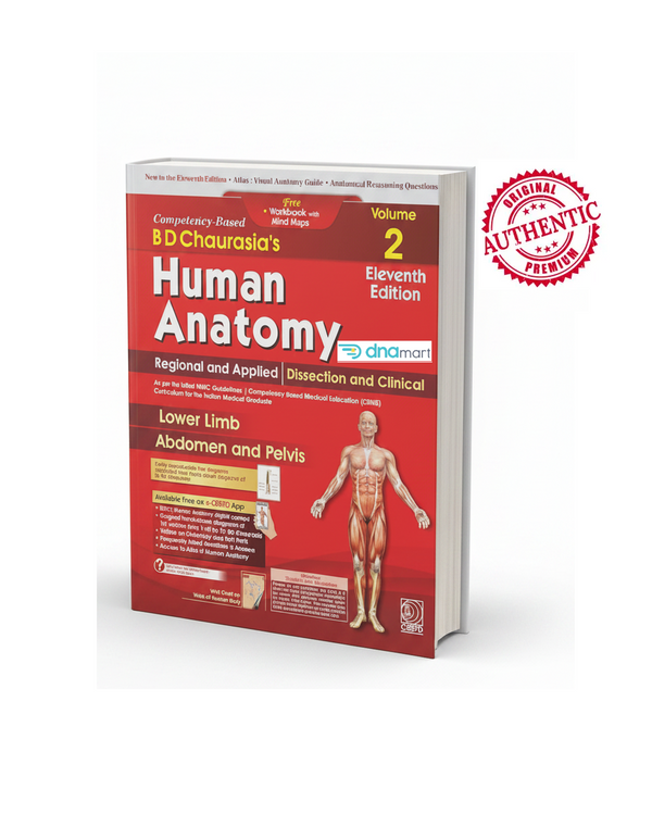 BD Chaurasia's Human Anatomy, 11th Edition – Volume 2: Lower Limb, Abdomen & Pelvis | MBBS Anatomy Textbook
