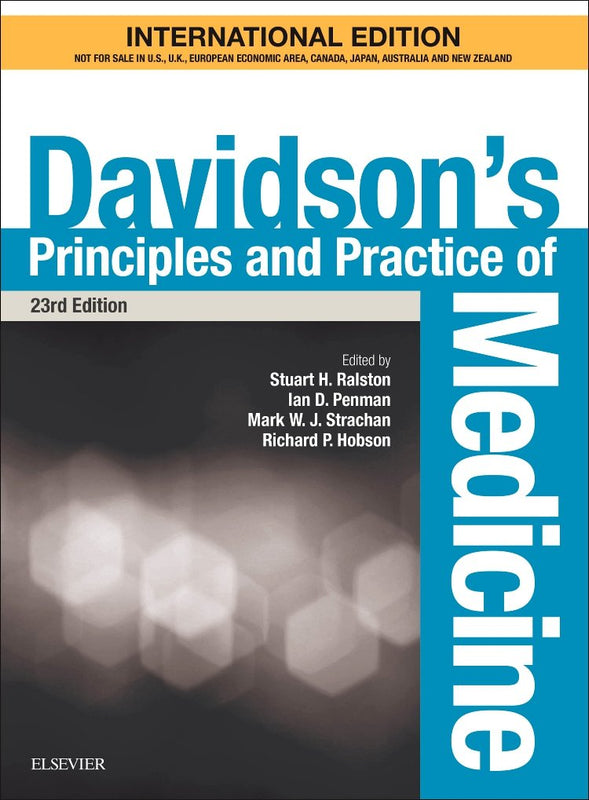 Davidsons Principles And Practice Of Medicine (Ie) 23rd Edition 2018 By Ralston S H