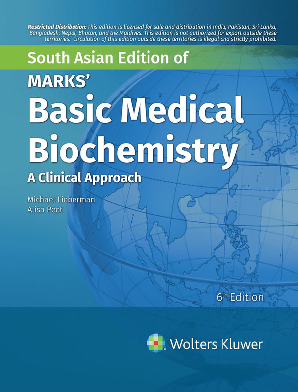 Mark's Basic Medical Biochemistry, 6th Edition South Asian Edition by Lieberman