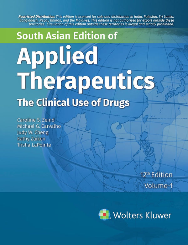 Applied Therapeutics: The Clinical Use of Drugs, 12th Edition by Zeind