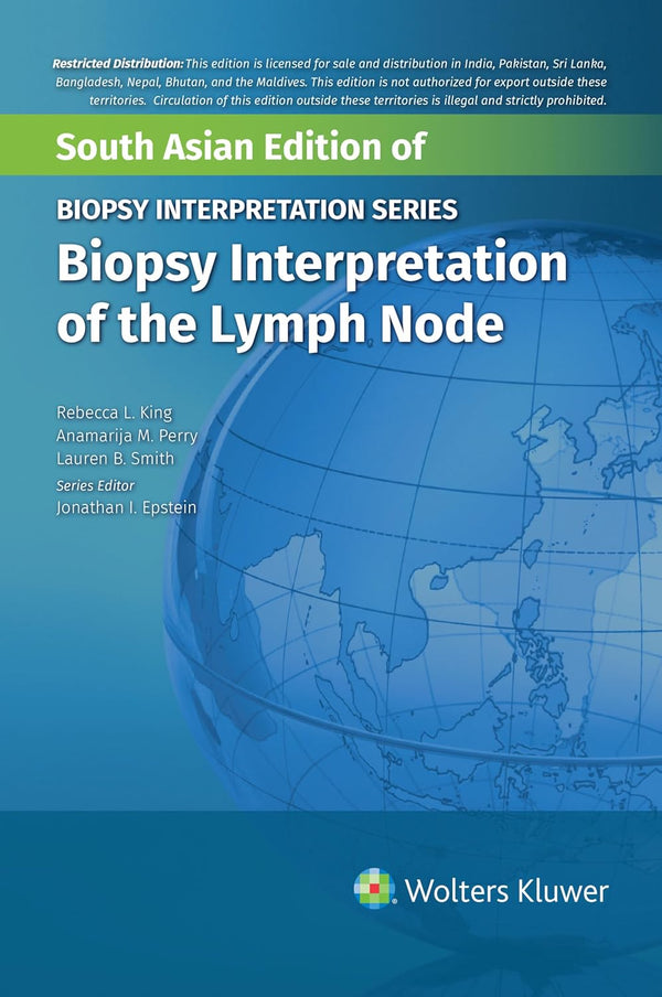 Biopsy Interpretation of Lymph Node, 1st Edition South Asian Edition by King, Perry/Smith