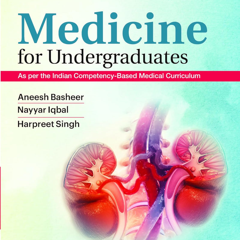 Medicine For Undergraduates, 1st Edition by Basheer